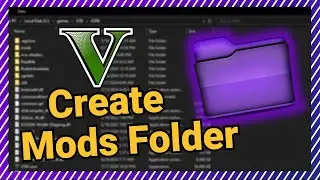 GTA V Mods Folder| How to create a Mods Folder 2024