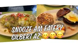 Snooze AM Eatery Breakfast: Gilbert Arizona