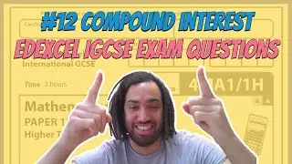 #12 Compound Interest - Edexcel IGCSE Exam Questions