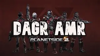 DAGR AMR Gameplay - Planetside 2