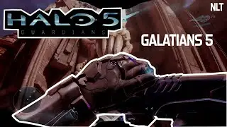 Reading Book of Galatians Chapter 5 | Halo 5 Guardians Game Play