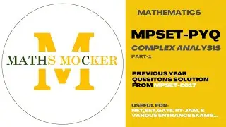 MPSET | Complex Analysis-PYQ -1| Previous Year Questions-Mathematics | Assistant Professor Exam |