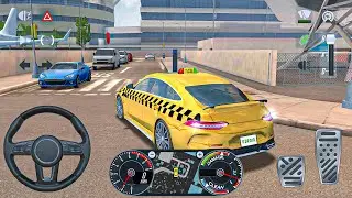 City Taxi Driving Simulator 3D: Mercedes-AMG open world city driving taxi game - android gameplay