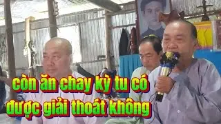 Tu hành nào luận mặn chay .Tọa đàm nghi vấn. Giáo lý PGHH. 