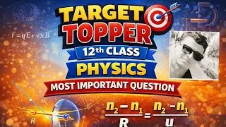 💐 12th# class physics most important question 2026# गोलिये सतह के लिए अपवर्तन का सूत्र💐