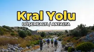 Antalya'nın Antik Yerleri ve Antik Yolları: Döşemealtı Antik Yolunda Keşif Yürüyüşü 