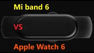MI BAND 6 vs APPLE WATCH 6