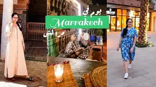 يوم معي في مراكش 🥰 زرت قبور السعديين و سهرة ليلية كناوية day with me in  Marrakech 💃 night out vlog