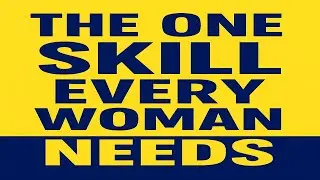 The One Skill Every Woman Over 50 Needs