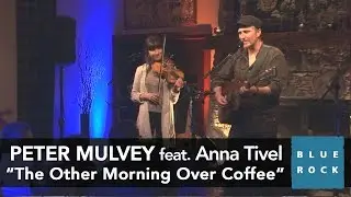 Peter Mulvey - 