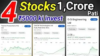 4 stocks ₹5000 ki invest | GG Engineering Ltd | GACM Technologies Ltd | Teamo Productions HQ Ltd