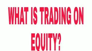 Class 12| Financial Management|Trading On Equity