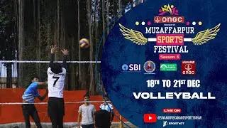 Volleyball | ONGC presents Muzaffarpur Sports Festival Season 3 | 19 Dec 2025