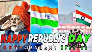 HAPPY REPUBLIC DAY 🇮🇳  | REPUBLIC DAY EDIT | UNKNOWN CREATOR