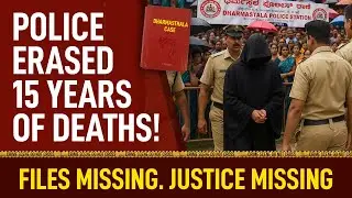 Dharmasthala Exposed: Top 10 Shocking Police Failures That Buried the Truth