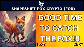 IT'S A GOOD TIME TO CATCH THE FOX!!! SHAPESHIFT FOX WILL RISE DURING ALTCOIN SEASON!!! 8X?