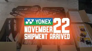 YONEX | November'22 Shipment | Latest Products