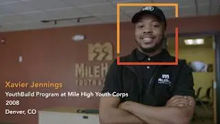 Service Year Story: Xavier Jennings, YouthBuild (30 seconds)