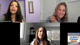 Am I a Clinician or a Business Owner? with Julie Entwistle | From Clinical to Entrepreneurial