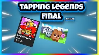 Tapping Legends Final *RELEASE*