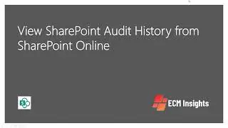 View SharePoint Audit History from SharePoint Online (Analysis)