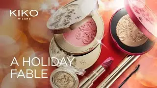 KIKO Milano - New A Holiday Fable Collection