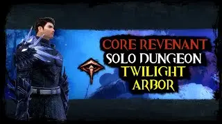 Guild Wars 2: Solo Dungeon - Twilight Arbor (Core Revenant Build)