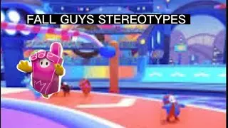 FALL GUYS STEREOTYPES! (Hilarious!!😂)#fallguys #funny #gaming #meme