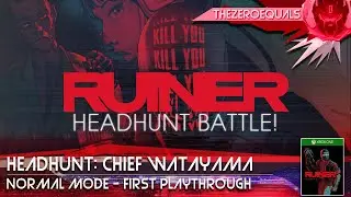 TheZeroEquals Gaming - Ruiner - Headhunt: Chief Watayama