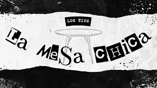 LA MESA CHICA - EP09 - Netplay TV