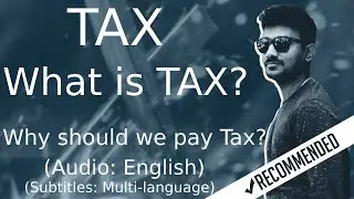 What is tax? in English | Income Tax tutorials in English