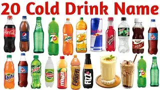 20 कोल्ड ड्रिंक के नाम | Learn 20 Cold Drink Names in English with Pictures and Sounds for Kids