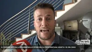 IL COMUNE DIFFIDA LA REGIONE SULLE OPERE DELLA PEDEMONTANA VENETA | 15/06/2022