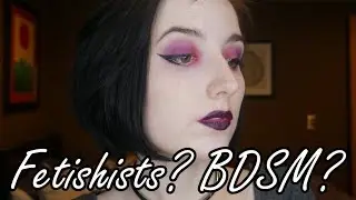 Fetishes, Fetishists and the BDSM Community