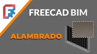 Desenvolvendo uma Tela De Arame no FreeCAD