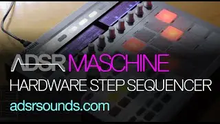 NI Maschine tutorial - Hardware Step Sequencer