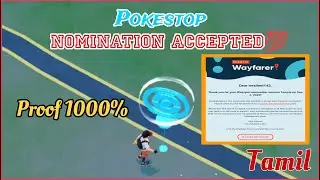 Pokestop Nomination Accepted | Create Pokestop Tamil | Pokemon Go Tamil | GYM Createe Proof | TAMIL