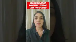 RML Nursing Officer Mains Result 2025 Out | Check Your Selection Now! #RML #NursingExam #Result