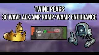 Twine Peaks Endurance AFK Build &ndash; Ramp Amplifier Setup (Part 4/12)