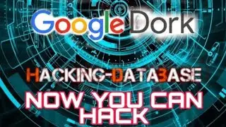 Google Dorks || Google Hack Kya He......