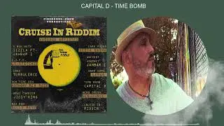 Capital D - Time Bomb [Cruise In Riddim] [Firehouse Crew Productions]