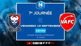 J7 I SM Caen vs Valenciennes FC en replay I National FFF 2025-2026
