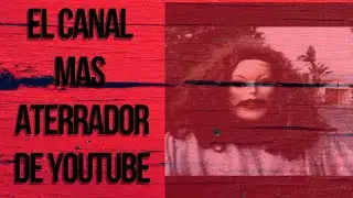 EL CANAL MAS ATERRADOR DE YOUTUBE Elastic Spastic Plastic Fantastic