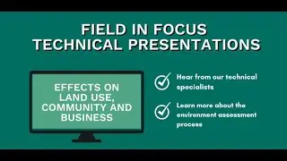 Effects on Land Use, Community and Business VMFRP Field in Focus Technical Presentation