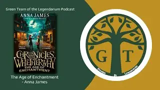 #301: The Age of Enchantment by Anna James (Chronicles of Whetherwhy #1)