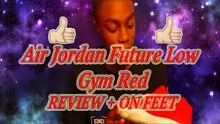 Air Jordan Future low Gym Red On feet+Review