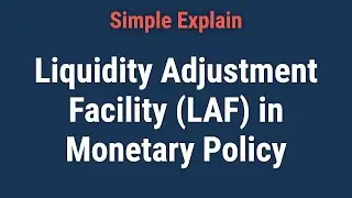What Is a Liquidity Adjustment Facility?
