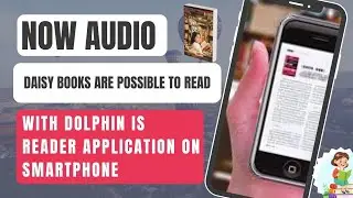 Now audio daisy books are possible to read with dolphin is reader application on smartphone