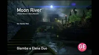 Moon River (Johnny Mercer e Henry Mancini)
