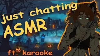 karaoke lullaby and humming to relax to ~ ☊ yapping ASMR